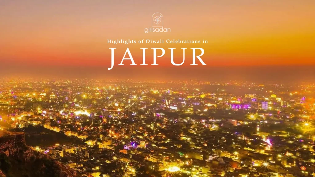 Highlights of Diwali Celebration in Jaipur