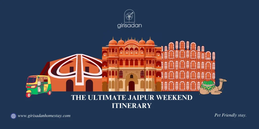 Jaipur Weekend Itinerary