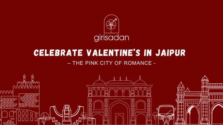 Celebrate Valentine Weekend in Jaipur