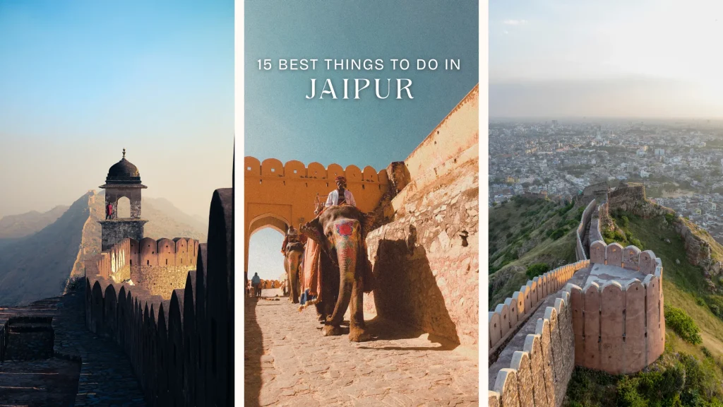 15 Best Things to do in Jaipur
