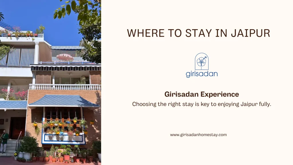 Stay in Jaipur with Girisadan